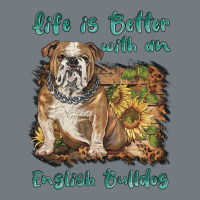 Life Is Better With A English Bulldog Heavyweight Sweatshirt | Teevron