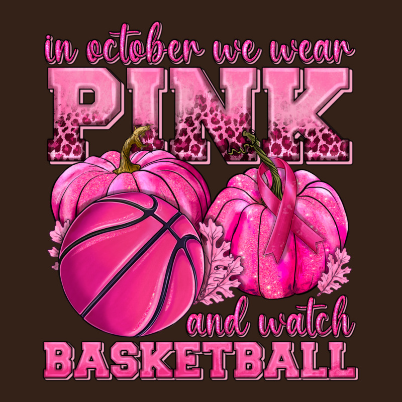 In October We Wear Pink And Watch Basketball Heavy Core Tee by texasbilliewilder | Teevron