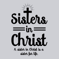 Sister In Christ Heavyweight Sweatshirt | Teevron