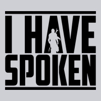 This Is The Way Spoken Heavyweight Sweatshirt | Teevron