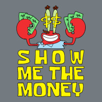 Mr Krabs Show Me The Money Heavyweight Sweatshirt | Teevron