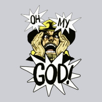 Oh My God Heavyweight Sweatshirt | Teevron