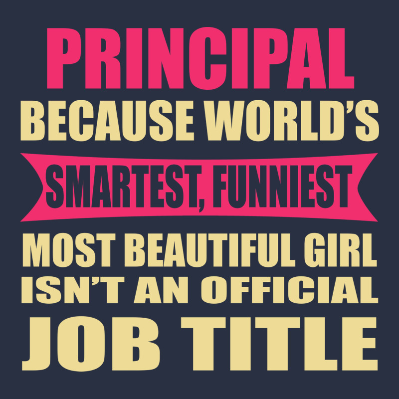 Principal Funniest Isn't A Jobtitle Heavyweight Sweatshirt by artisFamous | Teevron