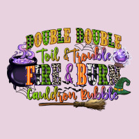 Double Double Toil And Trouble Fire And Burn Cauld Ladies Tee | Teevron