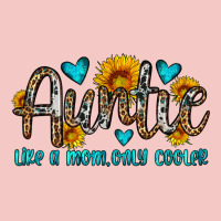 Auntie Like A Mom Only Cooler Urban Heavy Tee | Teevron