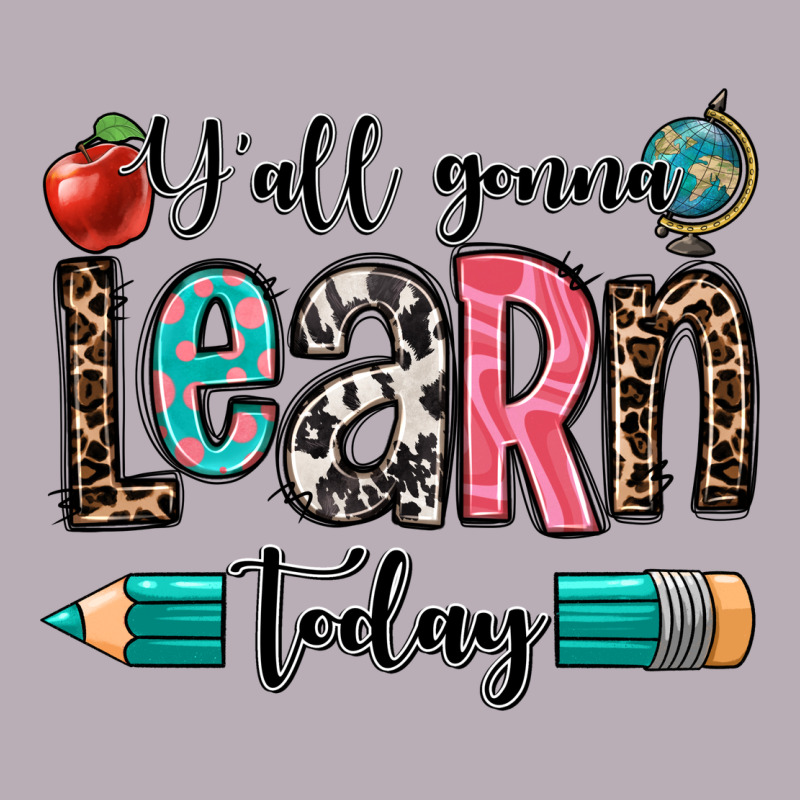 Y'all Gonna Learn Today Vintage Tee by OliviaCreatesArt | Teevron