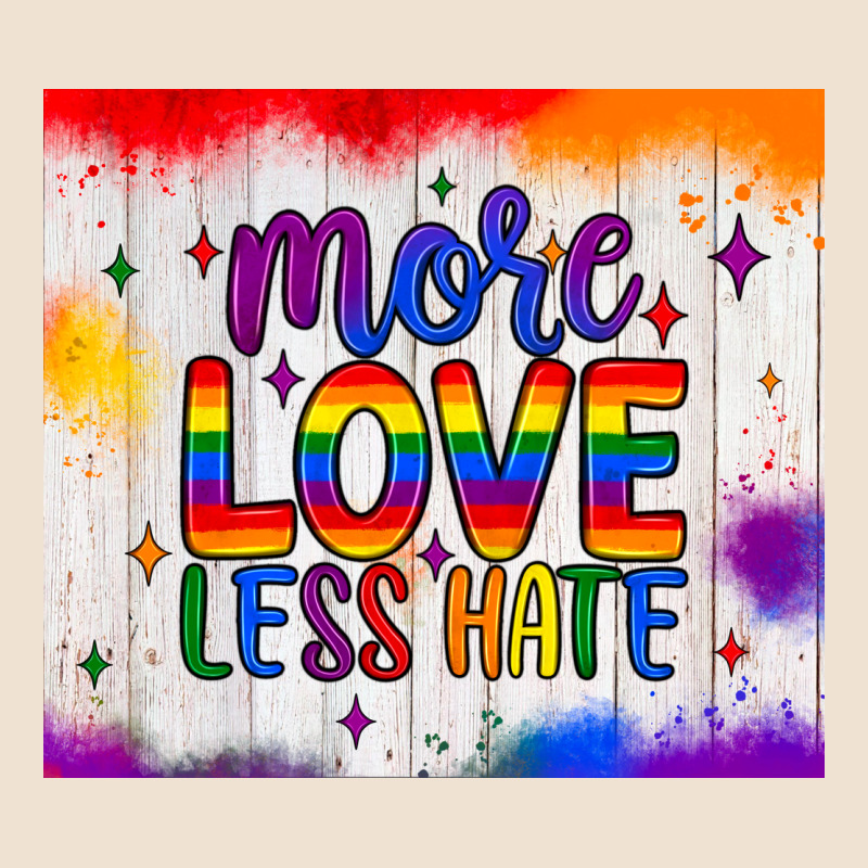 More Love Less Hate Tumbler Urban Hoodie by JahusDesignShop | Teevron