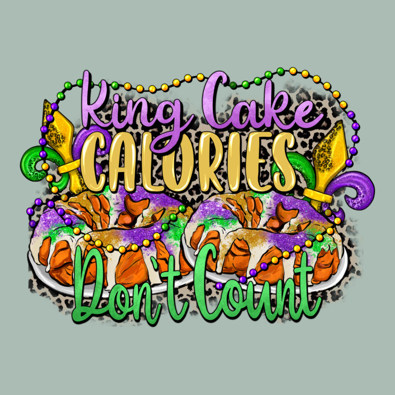 King Cake Calories Dont Count Classic Tee by CowGirlArtShop | Teevron