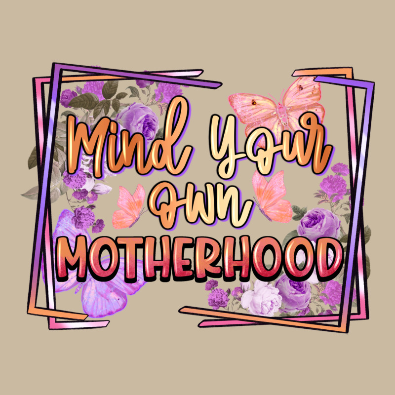 Mind Your Motherhood Long Sleeve Tee by FaDigitalArtStudio | Teevron