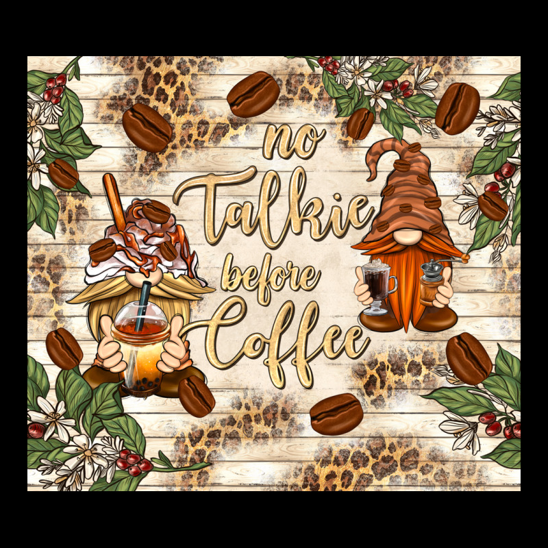 No Talkie Before Coffee With Gnomies Premium Tee by TumblerDesignByShophia | Teevron