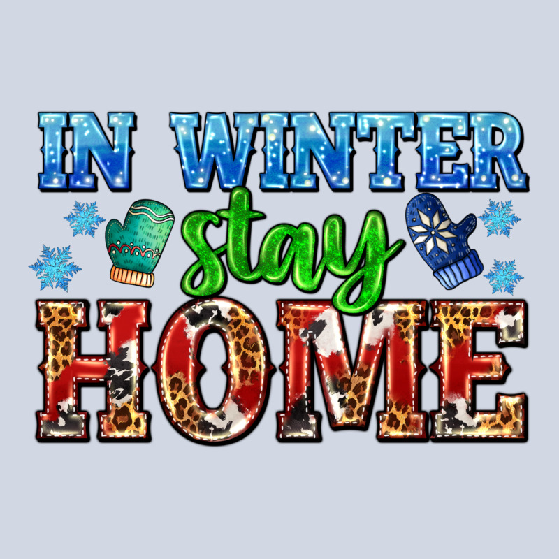 In Winter Stay Home With Gloves Premium Sweatshirt by AdoDesignShop | Teevron