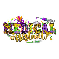 MA Medical Assistant Mardi Gras | Teevron