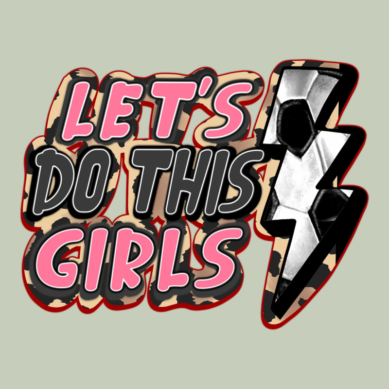 Let's Do This Girls Soccer Long Sleeve Tee by FaDigitalArtStudio | Teevron