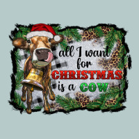 All I Want For Christmas Is A Cow Heavy Core Tee | Teevron