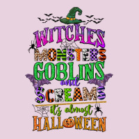 Witches Monsters Goblins And Screams Its Almost Halloween Ladies Tee | Teevron
