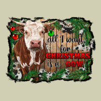 All I Want For Christmas Is A Cow Cowhide Heavy Core Tee | Teevron