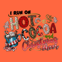 I Run Hot Cocoa And Christmas Cheer Premium Hoodie | Teevron
