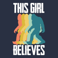 Bigfoot T  Shirt Bigfoot   This Girl Believes T  Shirt Heavyweight Sweatshirt | Teevron