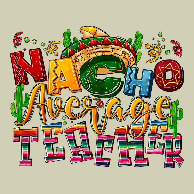 Nacho Average Teacher Heavy Core Tee by NancyCooperArtShop | Teevron