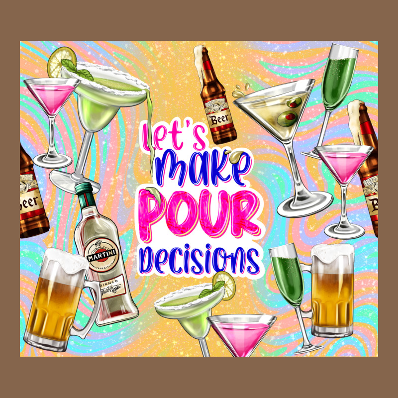 Let's Make Pour Decisions Premium Tee by TumblerDesignByShophia | Teevron