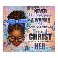 Never Underestimate a Woman Who Does | Teevron