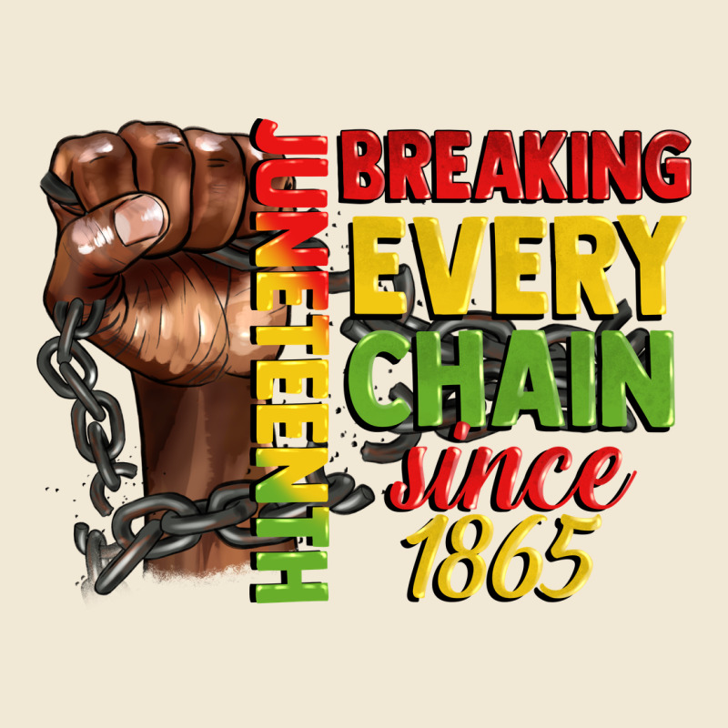 Juneteenth Breaking Every Chain Since 1865 Ladies Tee by CowGirlArtShop | Teevron