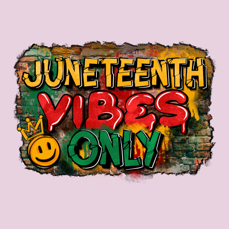 Juneteenth Vibes Only Ladies Tee by CowGirlArtShop | Teevron