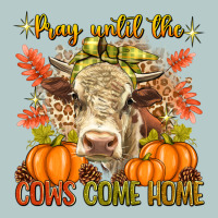 Pray Till The Cows Come Home Heavy Core Tee | Teevron