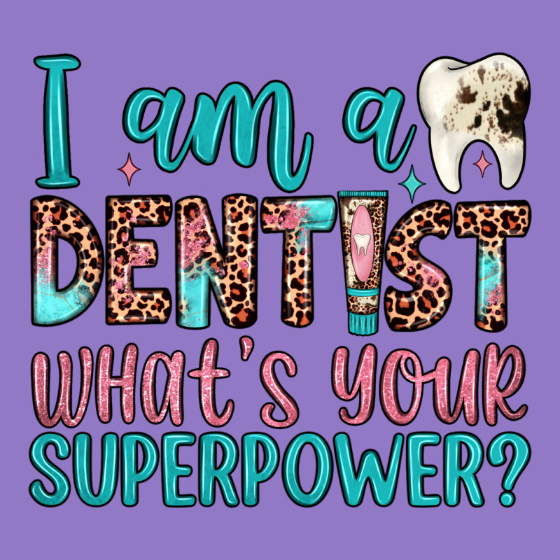 I Am A Dentist What's Your Superpower Urban Hoodie by JahusDesignShop | Teevron
