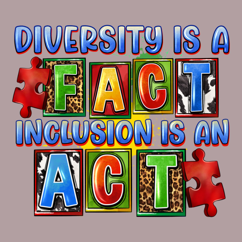 Diversity Is A Fact Inclusion Is An Act Vintage Hoodie by FaDigitalArtStudio | Teevron