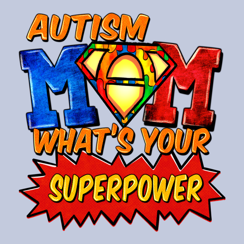 Autism Mom What's Your Superpower Mother's Day Long Sleeve Tee by FaDigitalArtStudio | Teevron