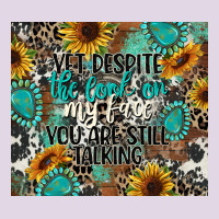 Yet Despite The Look On My Face You Are Still Talk Classic Tee | Teevron