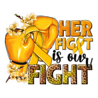 Her fight is our fight Childhood Cancer yellow | Teevron