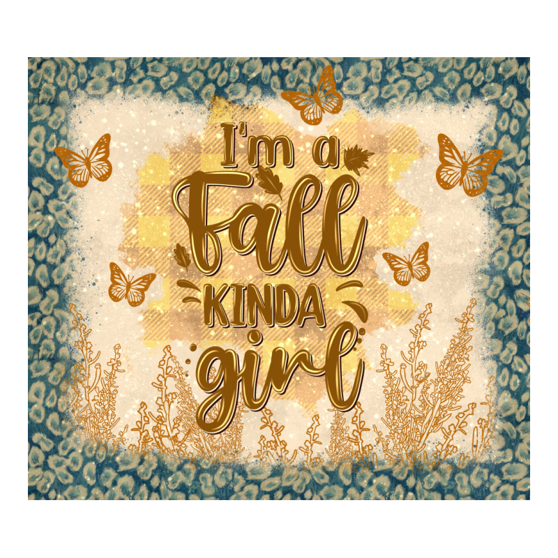 I'm A Fall Kinda Girl Premium Tee by TumblerDesignByShophia | Teevron