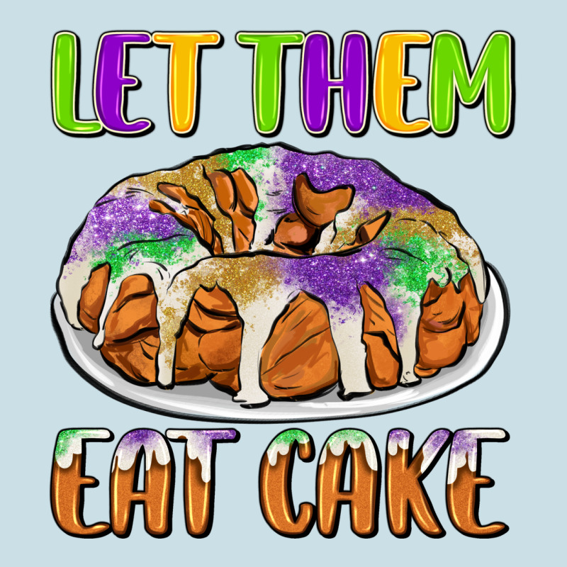 Let Them Eat Cake Ladies Tee by CowGirlArtShop | Teevron