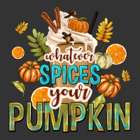 Whatever Spices Your Pumpkin | Teevron