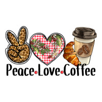 peace love coffee | Teevron