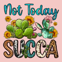 Not Today Succa Urban Heavy Tee | Teevron