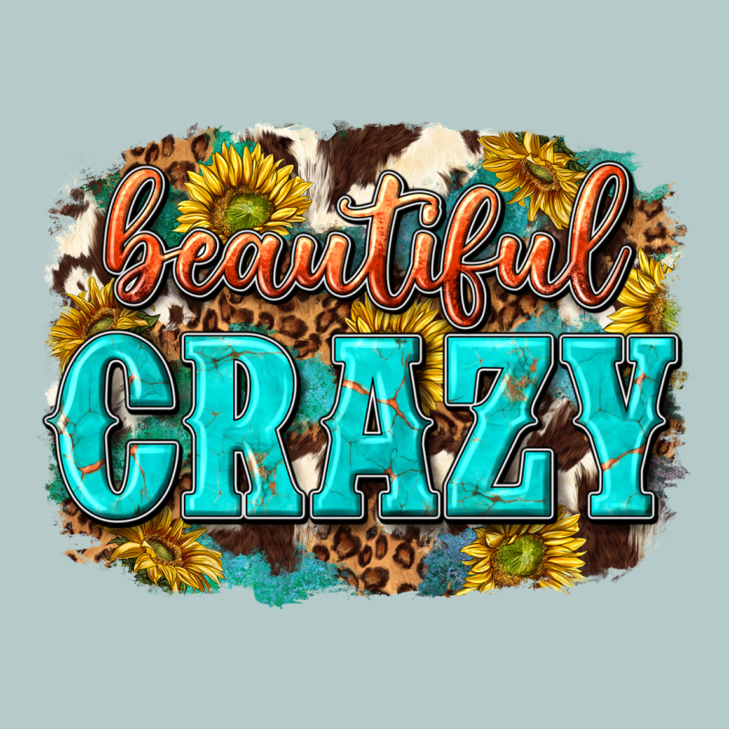 Western Beautiful Crazy Heavy Core Tee by texasbilliewilder | Teevron