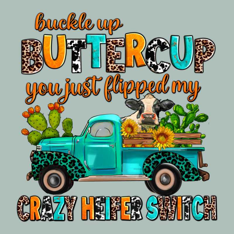 Buckle Up Buttercup You Just Flipped My Crazy Heif Heavyweight Hoodie by AdoDesignShop | Teevron