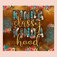 Kinda Classy Kinda Hood Urban Hoodie | Teevron
