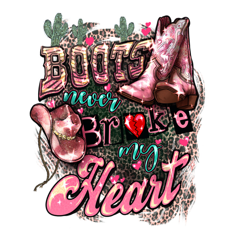 Boots Never Broke My Heart Premium Tee by HowdyJamesFarm | Teevron