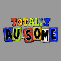 Totally Au-some Vintage Hoodie | Teevron