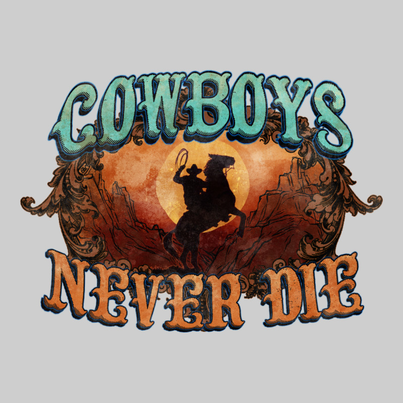 Cowboys Never Die Premium Tee by HowdyJamesFarm | Teevron