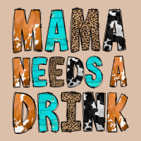 Mama Needs A Drink Urban Heavy Tee | Teevron