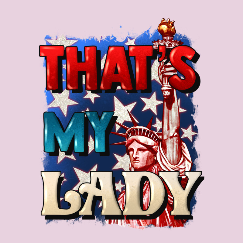 Thats My Lady 4th Of July Ladies Tee by CowGirlArtShop | Teevron