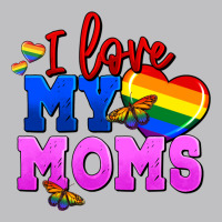 I Love My Moms Long Sleeve Tee | Teevron