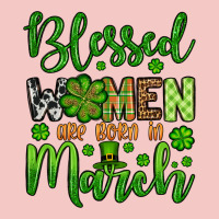 St. Patrick's Blessed Women Are Born In March Urban Heavy Tee | Teevron