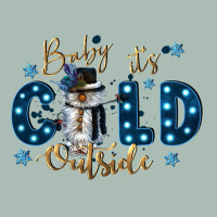 Baby Its Cold Outside Classic Tee | Teevron