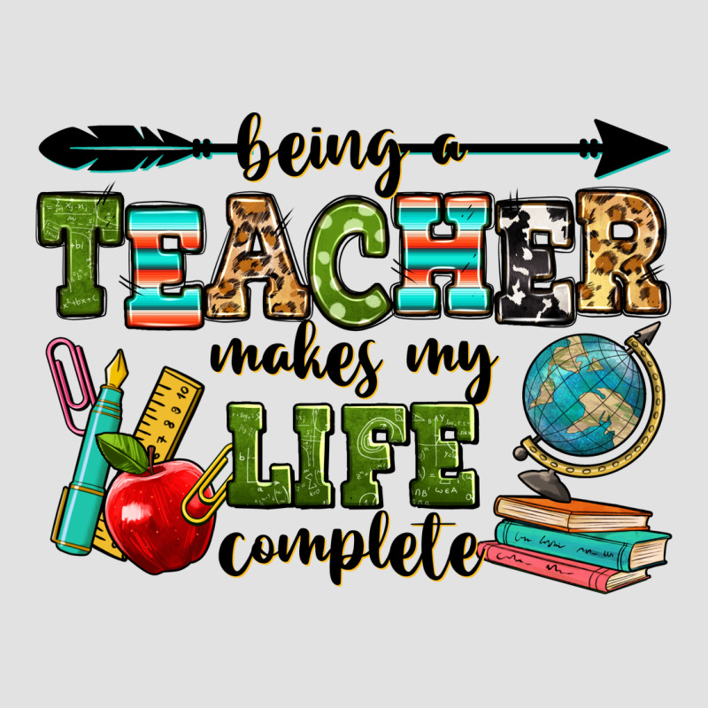 Being A Teacher Makes My Life Complete Premium Hoodie by RanaPortraitStore | Teevron